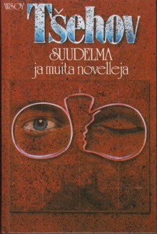 Suudelma ja muita novelleja - Anton Chekhov