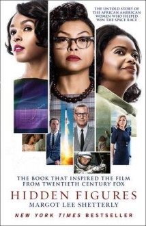 Hidden Figures - Margot Lee Shetterly