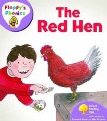 The Red Hen - Roderick Hunt, Alex Brychta