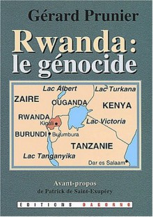 Rwanda, 1959-1996 - Patrick de Saint-Exupéry