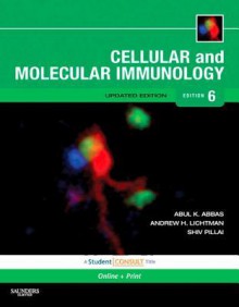 Cellular and Molecular Immunology, Updated Edition - Abul Abbas