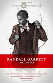 Lord Darcy - Randall Garrett