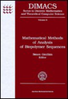 Mathematical Methods Of Analysis Of Biopolymer Sequences - Semyon Grigorevich Gindikin