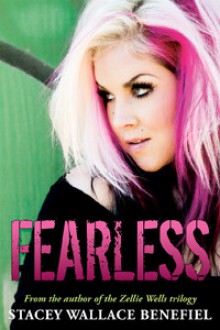 Fearless - Stacey Wallace Benefiel