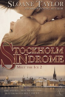 Stockholm SINdrome - Sloane Taylor