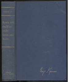 Russia and the West - George F. Kennan