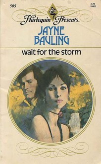 Wait For the Storm - Jayne Bauling