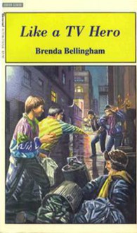 Like A T V Hero - Brenda Bellingham