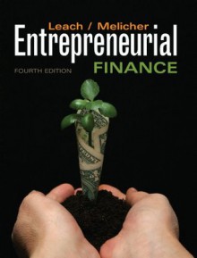 Entrepreneurial Finance, 4th Edition - J. Chris Leach