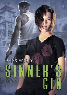 Sinner's Gin (French Edition) - Rhys Ford, Emmanuelle Rousseau