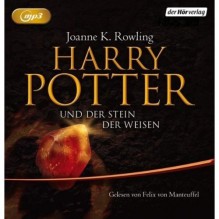 Harry Potter und der Stein der Weisen: Gelesen von Felix von Manteuffel - Felix von Manteuffel, J.K. Rowling