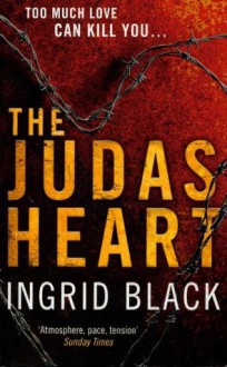 The Judas Heart - Ingrid Black