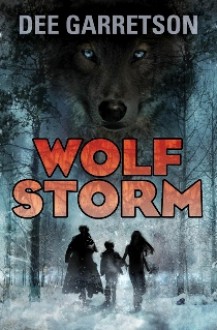 Wolf Storm - Dee Garretson