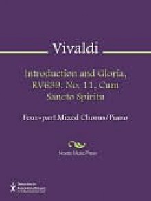 Introduction and Gloria, RV639 - Antonio Lucio Vivaldi