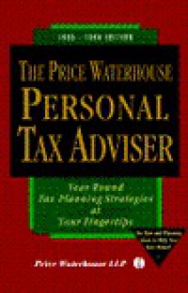 The Price Waterhouse Personal Tax Adviser 1995 1996 - Price Waterhouse