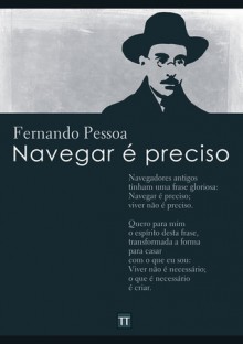 Navegar é preciso - Fernando Pessoa