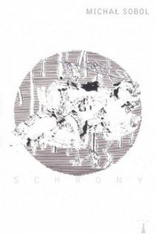 Schrony - Michał Sobol