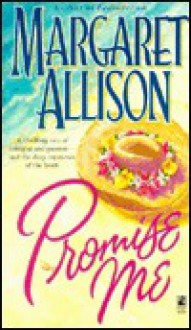 Promise Me - Margaret Allison