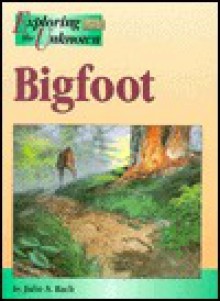 Bigfoot - Julie S. Bach