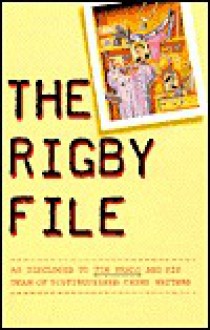 The Rigby File - Tim Heald