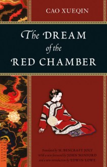 The Dream of the Red Chamber - Cao Xueqin, John Minford, Edwin Lowe, H. Joly, Henry Bencraft Joly