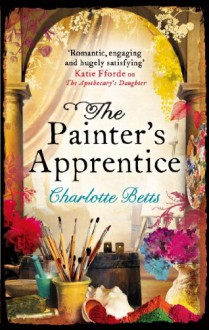 The Painter's Apprentice - Charlotte Betts