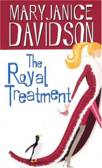 The Royal Treatment - MaryJanice Davidson