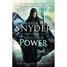 Touch of Power (Avry of Kazan, #1) - Maria V. Snyder