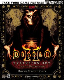 Diablo II: Lord of Destruction Official Strategy Guide - Bart G. Farkas