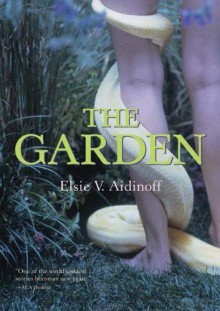 The Garden - Elsie V. Aidinoff