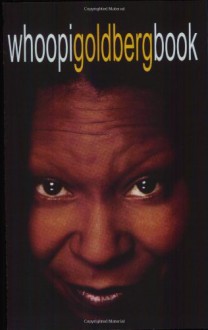 Whoopigoldbergbook - Whoopi Goldberg