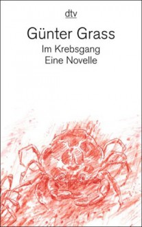 Im Krebsgang - Günter Grass