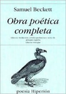 Obra Poetica Completa - Samuel Beckett