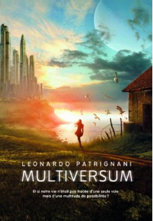 Multiversum (Multiversum 1) - Leonardo Patrignani