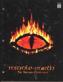 Middle Earth: The Wizards Companion (#3333) - M. Reynolds, Mike Reynolds