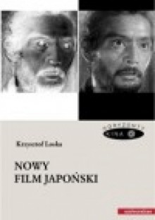 Nowy film japoński - Krzysztof Loska