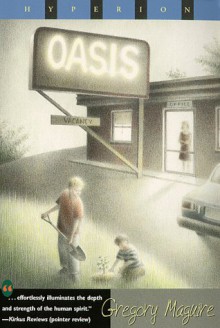 Oasis - Gregory Maguire, Peter McCarty