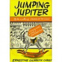 Jumping Jupiter - Ernestine Gilbreth Carey