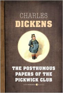 The Pickwick Papers - Charles Dickens