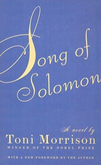 Song of Solomon - Toni Morrison