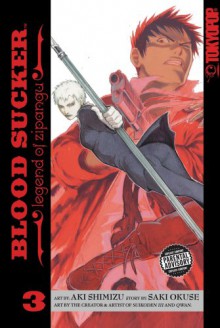 Blood Sucker: Legend of Zipangu, Volume 3 - Saki Okuse, Aki Shimizu