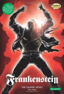 Frankenstein: Quick Text: The Graphic Novel (British English) - Jason Cobley, Mary Shelley, Jenny Placentino, Clive Bryant, Declan Shalvey, Terry Wiley, Jon Haward, Jason Cardy, Kat Nicholson, Jo Wheeler