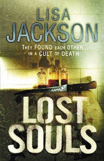 Lost Souls - Lisa Jackson