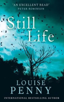 Still Life - Louise Penny