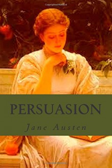 Persuasion - Jane Austen