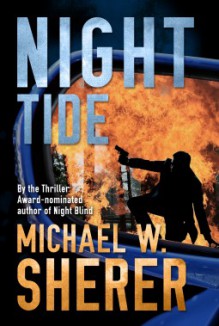 Night Tide - Michael W. Sherer