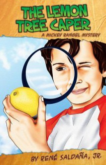 The Lemon Tree Caper/Le Intricga del Limonero - René Saldaña Jr., Natalia Rosales-yeomans