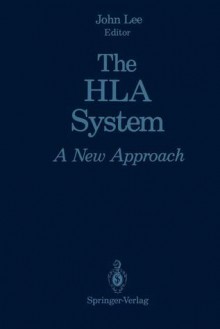 The HLA System: A New Approach - John Lee