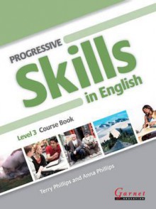 Progressive Skills in English 3 - Terry Phillips