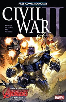 FCBD 2016: Civil War II #1 (Civil War II (2016-)) - Jim Cheung, Alan Davis, Brian Michael Bendis, Mark Waid